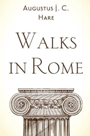 Walks in Rome